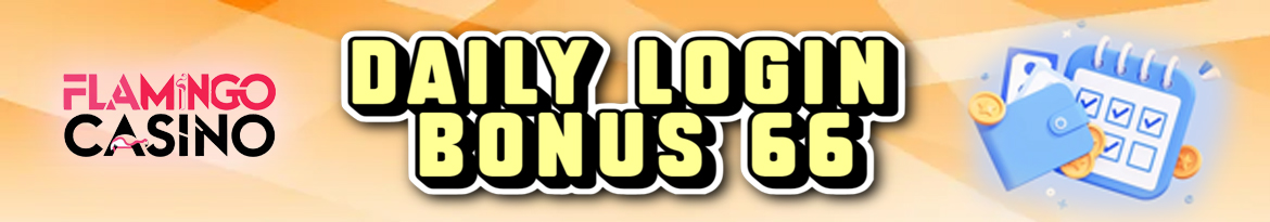 Daily Log-in Bonus 66